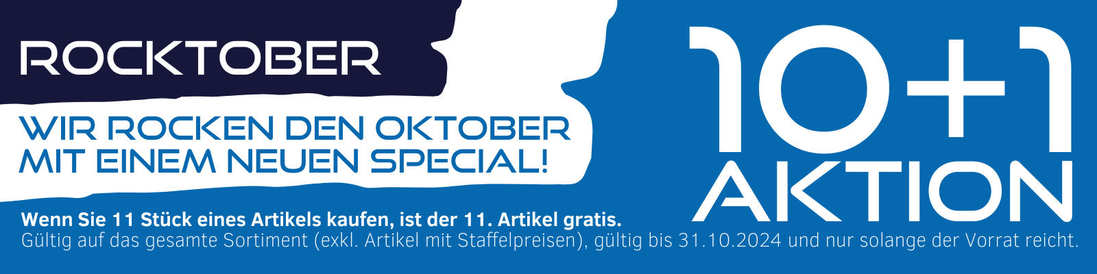 10+1 Shop Aktion Rocktober