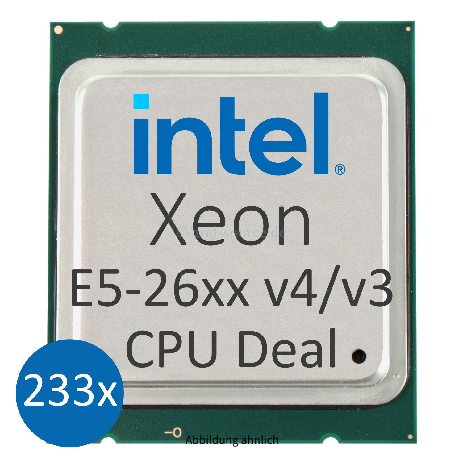 INTEL Server CPU Bundle - 233x Intel Xeon E5-26xx v4 & v3 Prozessoren
